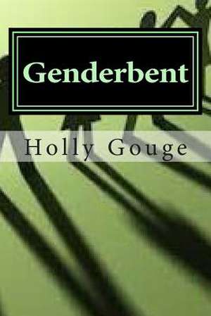 Genderbent de Holly Gouge