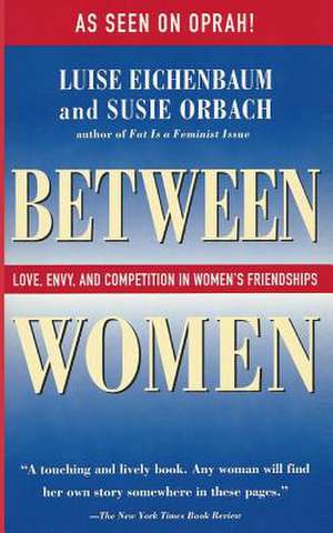 Between Women de Luise Eichenbaum