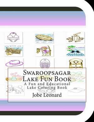 Swaroopsagar Lake Fun Book de Jobe Leonard