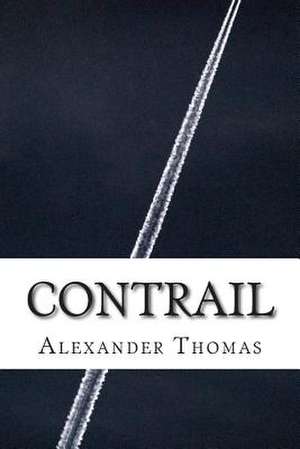 Contrail de Alexander D. Thomas