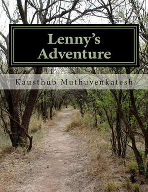 Lenny's Adventure de MR Kausthub Muthuvenkatesh