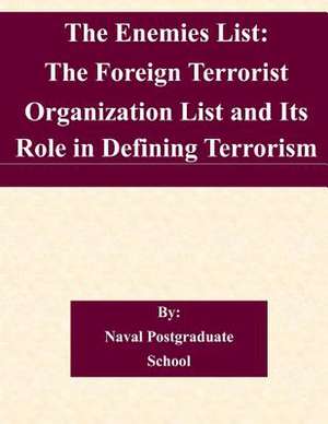 The Enemies List de Naval Postgraduate School