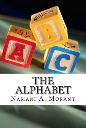 The Alphabet de Namani Morant