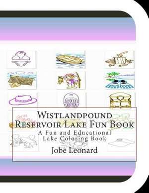 Wistlandpound Reservoir Lake Fun Book de Jobe Leonard