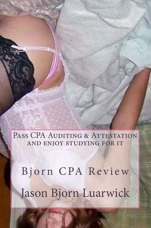 Bjorn CPA Review de Jason Bjorn Luarwick