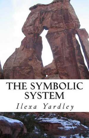 The Symbolic System de Ilexa Yardley