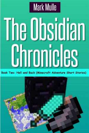 The Obsidian Chronicles, Book Two