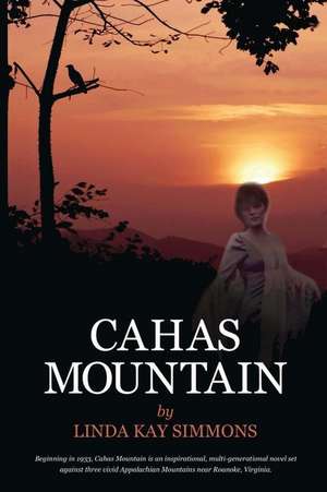 Cahas Mountain de Linda Kay Simmons