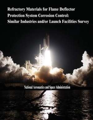 Refractory Materials for Flame Deflector Protection System Corrosion Control de National Aeronautics and Administration