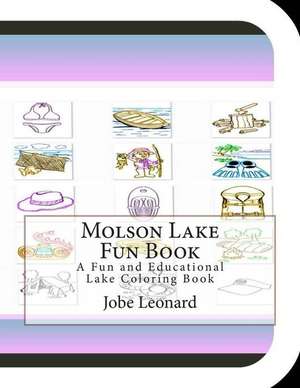 Molson Lake Fun Book de Jobe Leonard