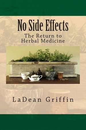 No Side Effects de Griffin, Ladean