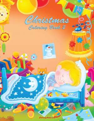 Christmas Coloring Book 2 de Nick Snels