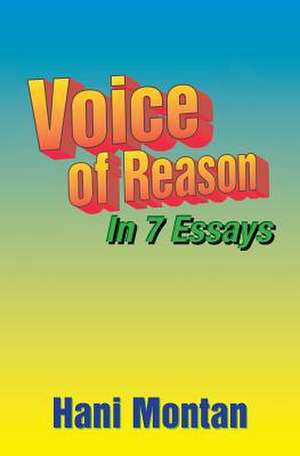 Voice of Reason de Hani Montan