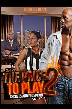 The Price to Play 2 de Rochelle Blaze