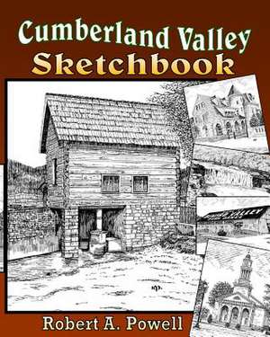 Cumberland Valley Sketchbook de Robert a. Powell