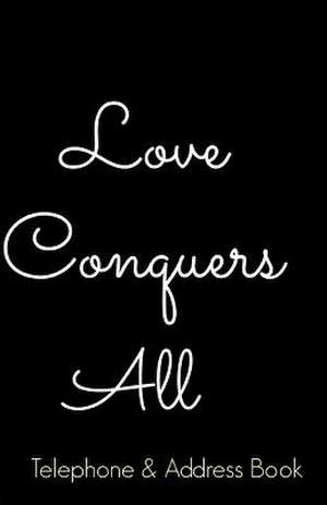 'Love Conquers All' Telephone & Address Book de Bridgeport Journals