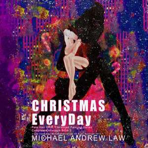 Christmas Everyday Book 3 de Michael Andrew Law