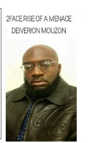 2face de MR Deiverion T. Mouzon