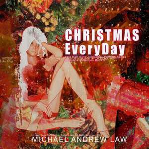 Christmas Everyday Book 5 de Michael Andrew Law