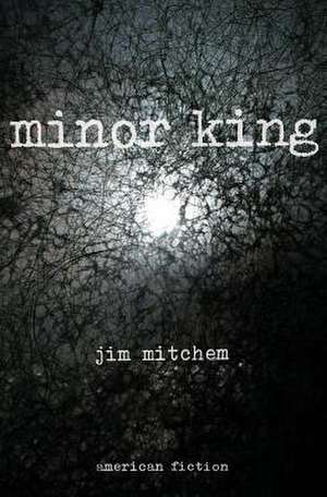 Minor King de Jim Mitchem