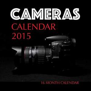 Cameras Calendar 2015 de James Bates