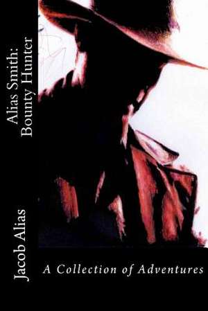 Alias Smith de Jacob Alias