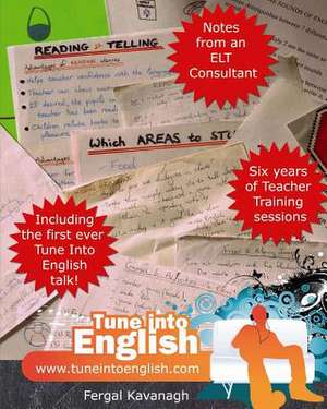 Notes from an ELT Consultant de Fergal Kavanagh