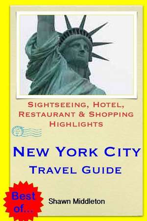 New York City Travel Guide de Shawn Middleton