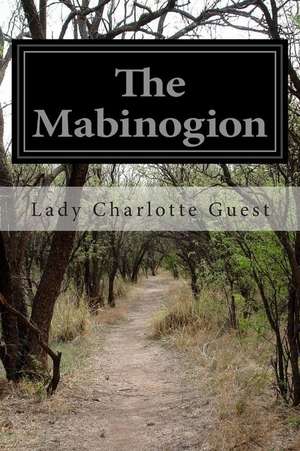 The Mabinogion de Lady Charlotte Guest