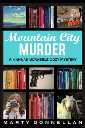 Mountain City Murder de Marty Donnellan