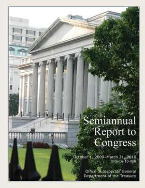 Semiannual Report to Congress October1,2009- March 31, 2010 de Office of the Inspector General Departme