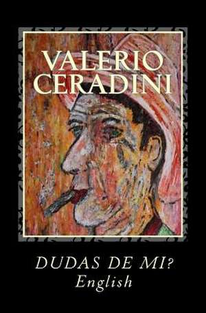 Dudas de Mi? de Valerio Ceradini