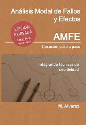 Analisis Modal de Fallos y Efectos - Amfe de M. Alvarez