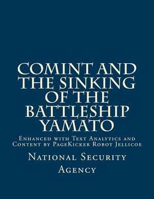 Comint and the Sinking of the Battleship Yamato de National Security Agency