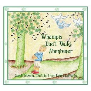 Whampis Dud'l-Wald Abenteuer de Laura Lafferty