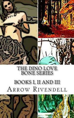 The Dino Love Bones Series de Arrow Rivendell