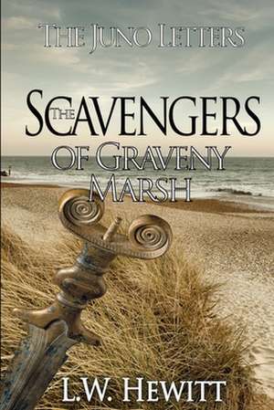 The Scavengers of Graveny Marsh de L. W. Hewitt