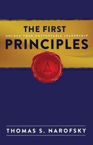 The First Principles de MR Thomas S. Narofsky