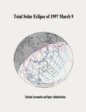 Total Solar Eclipse of 1997 March 9 de National Aeronautics and Administration