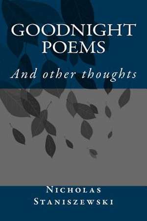 Goodnight Poems de Nicholas Staniszewski