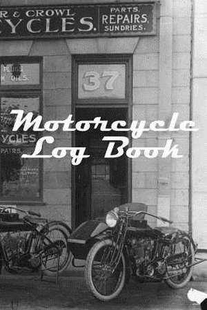 Motorcycle Log Book de Fastforward Publishing