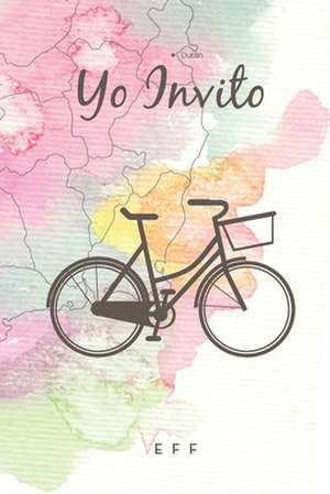 Yo Invito de Eff Parsons