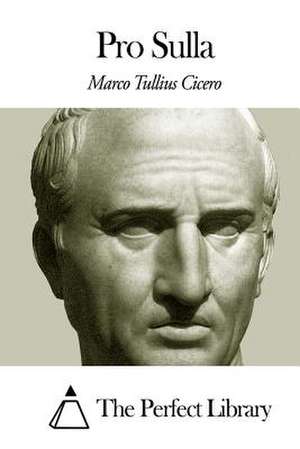 Pro Sulla de Marco Tullius Cicero