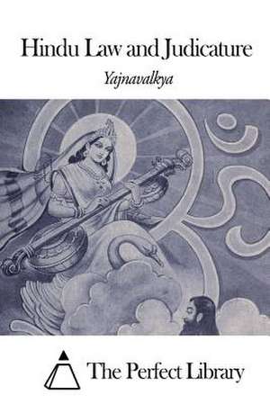 Hindu Law and Judicature de Yajnavalkya