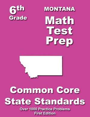 Montana 6th Grade Math Test Prep de Teachers' Treasures