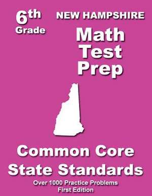 New Hampshire 6th Grade Math Test Prep de Teachers' Treasures