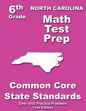 North Carolina 6th Grade Math Test Prep de Teachers' Treasures