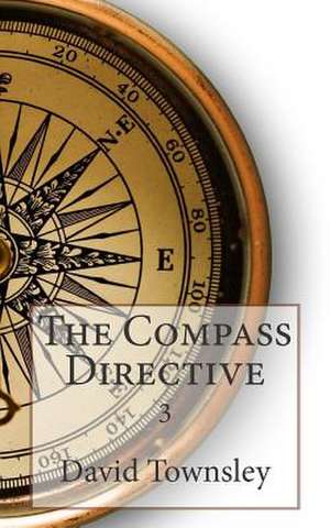 The Compass Directive de David Townsley