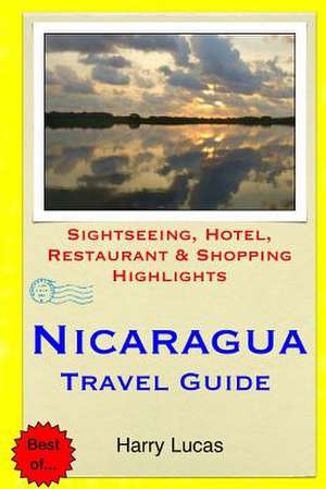 Nicaragua Travel Guide de Harry Lucas