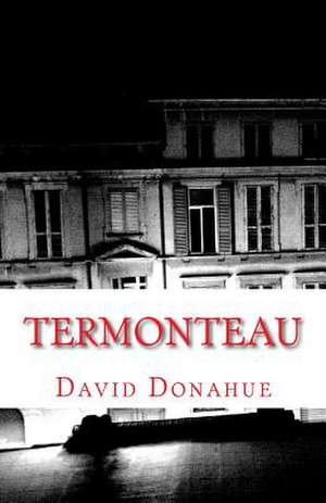 Termonteau de Donahue, David